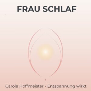 Frau Schlaf – Sanfte Begleitung für ruhige Nächte