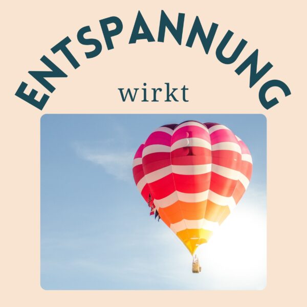 Hypnose Loslassen im Heißluftballon