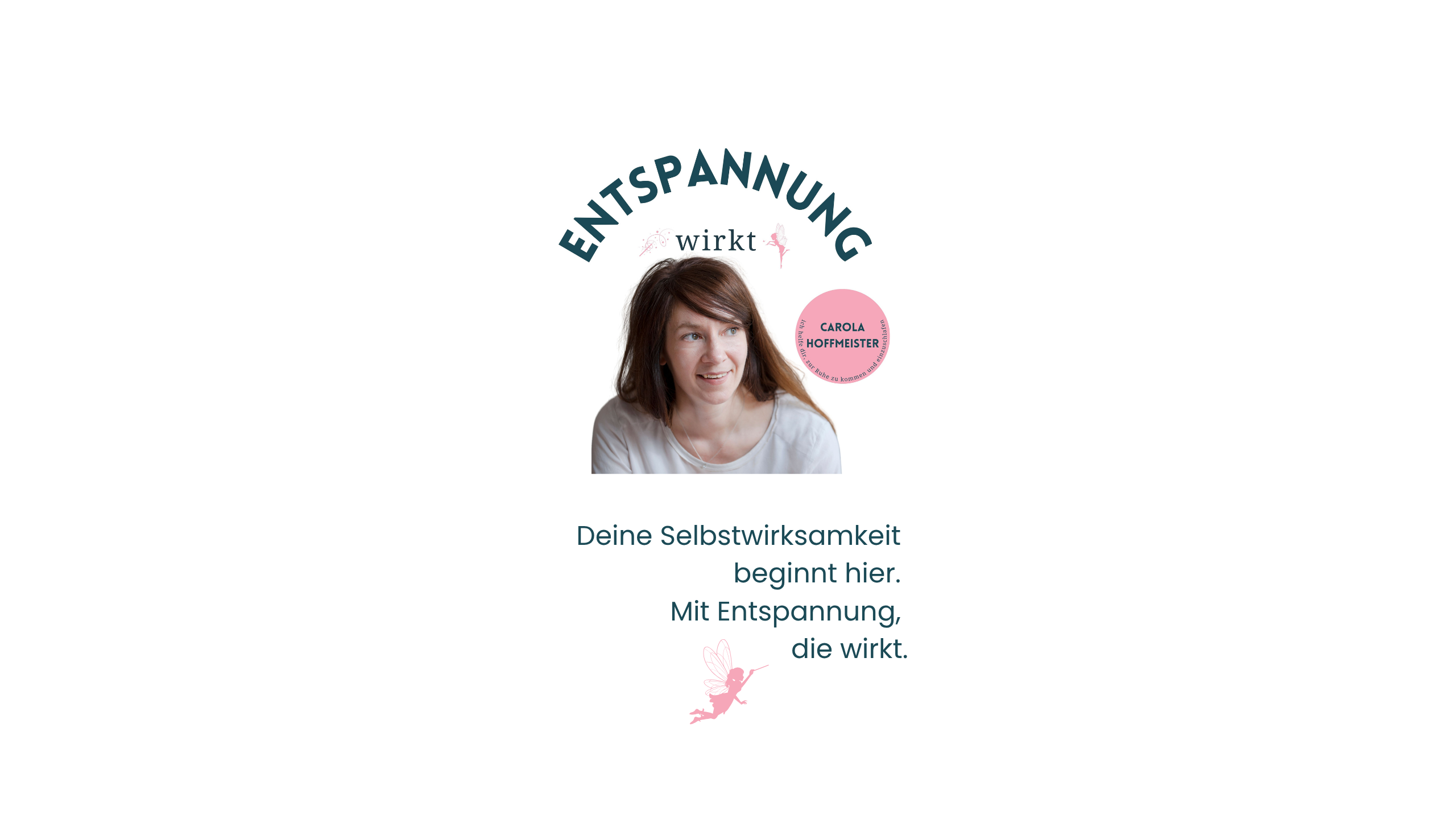 Entspannung wirkt. 🧚